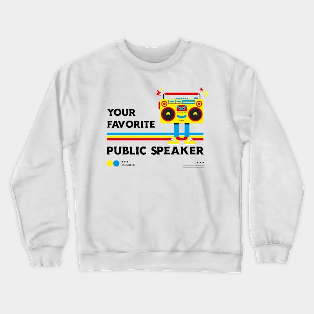 Retro Boom Box - Your Favorite Public Speaker Crewneck Sweatshirt by M n' Emz Studio